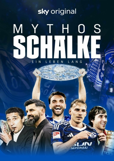 Filmplakat: Mythos Schalke